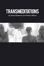 Transmeditations