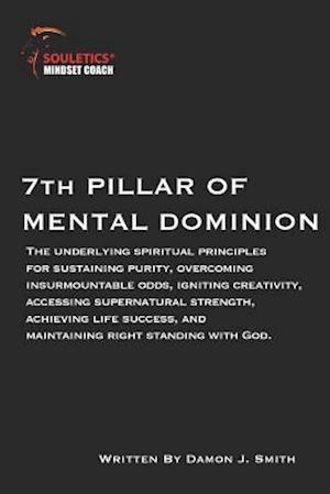 7th Pillar of Mental Dominion