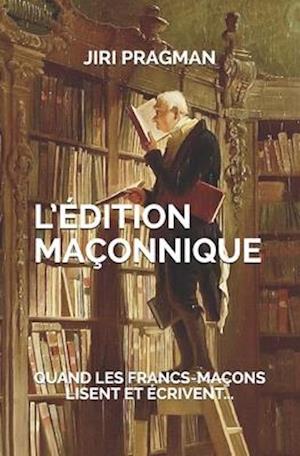 L'édition maçonnique