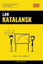 Lær Katalansk - Hurtig / Lett / Effektivt