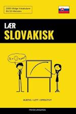 Lær Slovakisk - Hurtig / Lett / Effektivt