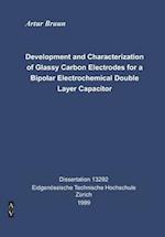 Development and Characterization of Glassy Carbon Electrodes for a Bipolar Electrochemical Double Layer Capacitor