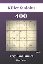 Killer Sudoku - 400 Very Hard Puzzles vol.12