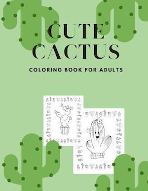 Cute Cactus Coloring Book for Adults