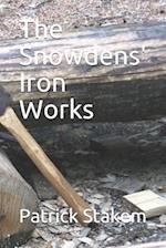 The Snowdens' Iron Works