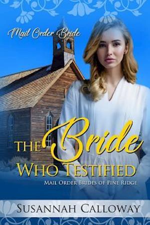 The Bride Who Testified