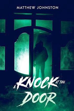 A Knock at the Door