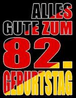 Alles Gute zum 82. Geburtstag