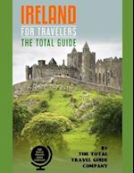 IRELAND FOR TRAVELERS. The total guide