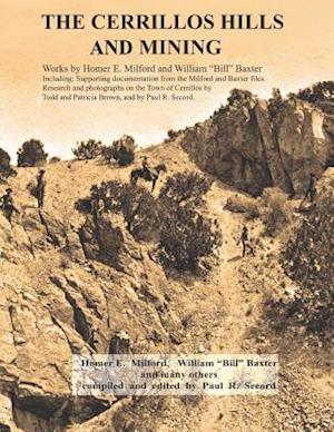 The Cerrillos Hills & Mining