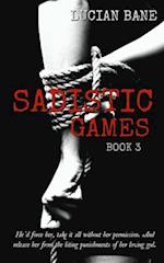 Sadistic Games