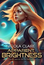 Apparent Brightness (The Sector Fleet, Book 2)