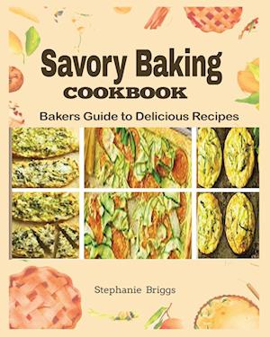 Savory Baking Cookbook