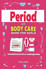 Period  and  Bodycare  Book for  Girls