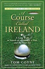 Course Called Ireland