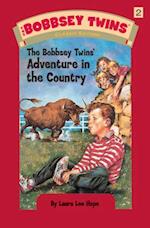 Bobbsey Twins 02: The Bobbsey Twins' Adventure in the Country