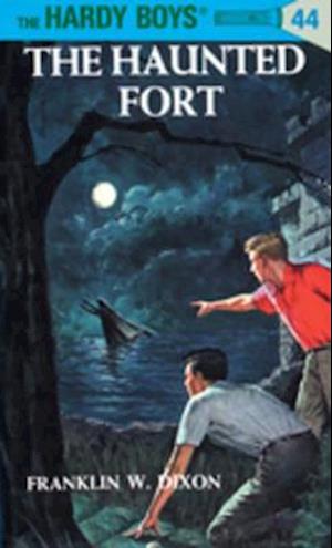 Hardy Boys 44: The Haunted Fort