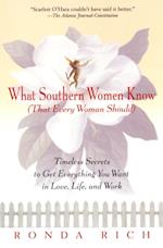 What Southern Women Know (That Every Woman Should)