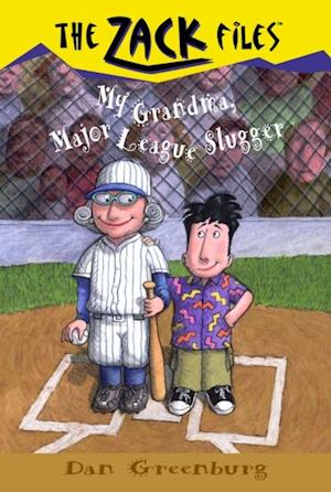 Zack Files 24: My Grandma, Major League Slugger