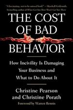 Cost of Bad Behavior