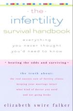 Infertility Survival Handbook