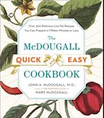 McDougall Quick and Easy Cookbook