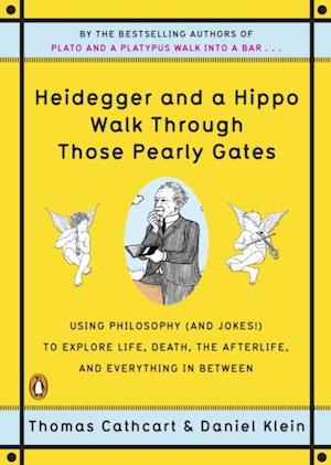 Heidegger and a Hippo Walk Through Those Pearly Gates