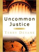 Uncommon Justice