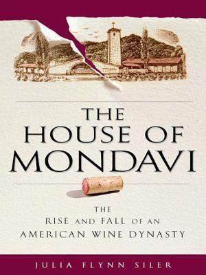 House of Mondavi