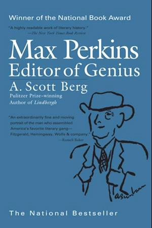 Max Perkins: Editor of Genius
