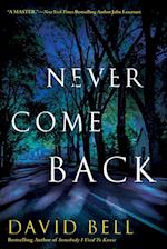 Never Come Back