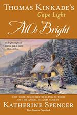 Thomas Kinkade's Cape Light: All is Bright