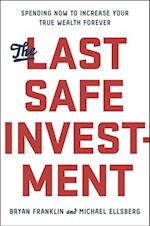 Last Safe Investment