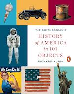 Smithsonian's History of America in 101 Objects