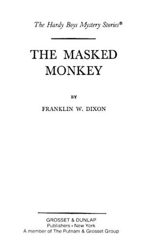 Hardy Boys 51: The Masked Monkey