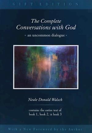 Complete Conversations with God