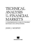 Technical Analysis of the Financial Markets