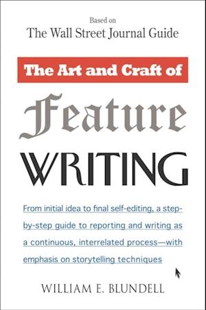 Art and Craft of Feature Writing