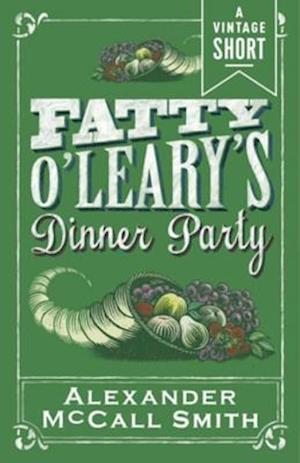 Fatty O'Leary's Dinner Party