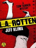 L.A. Rotten