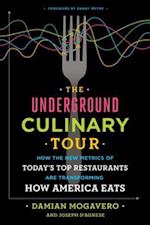 Underground Culinary Tour