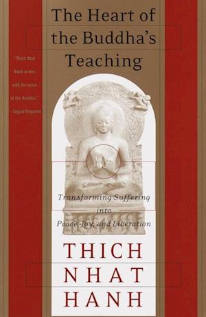 Heart of the Buddha's Teaching