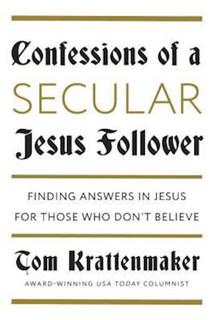 Confessions of a Jesus Follower