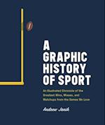 Graphic History of Sport