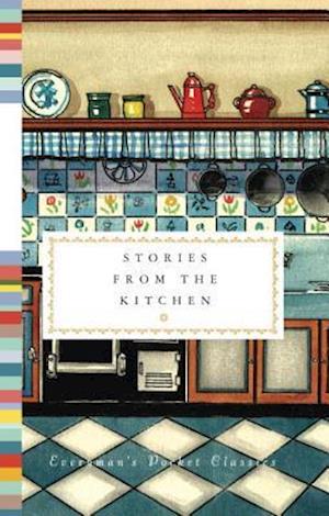 Stories from the Kitchen