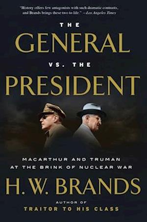 The General vs. the President