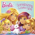 Somebunny Loves You (Barbie)