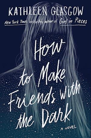 How to Make Friends with the Dark