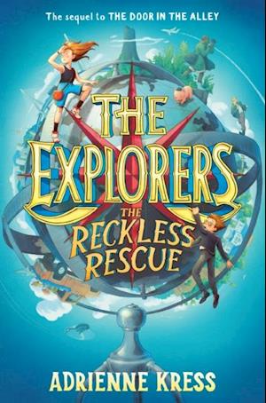 Explorers: The Reckless Rescue