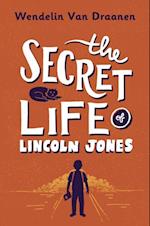 Secret Life of Lincoln Jones